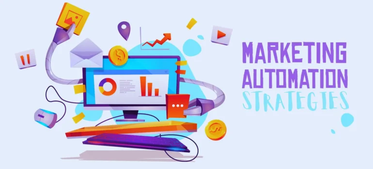 How to Build a Marketing Automation Strategy That Works in 2025 (Step-by-Step Guide)