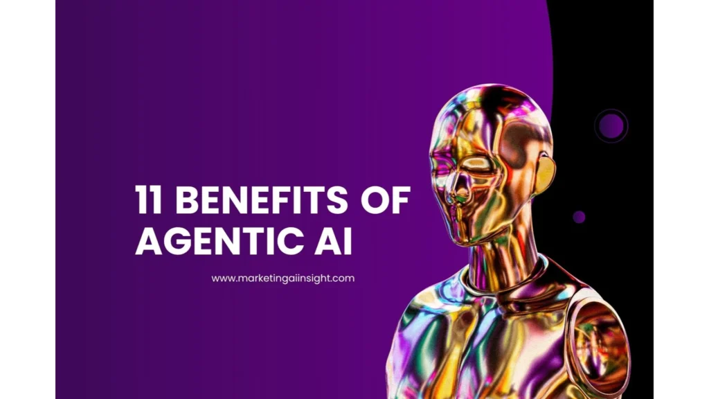 Top benefits of Agentic AI including autonomous decision-making, task execution, goal alignment, and improved productivity