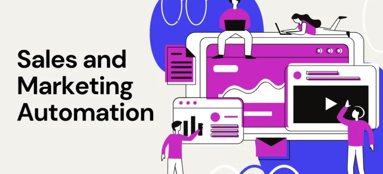 Sales and Marketing Automation: The Ultimate Growth Combo for 2025 and Beyond