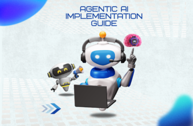 Agentic AI Implementation Guide